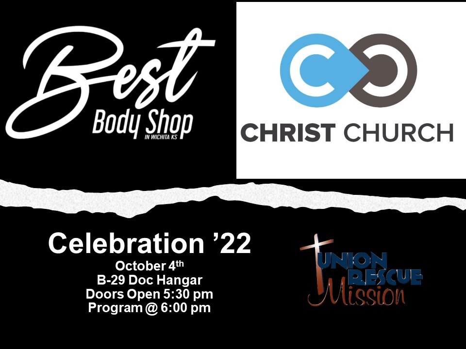 We couldn't hold Celebration '22 without our sponsors.  Get your tickets at urmwichita.org and then check out Best Body Shop  and Christ Church! Thank them for sponsoring!         
bestbodyshopinwichita.com                          
christpeople.church