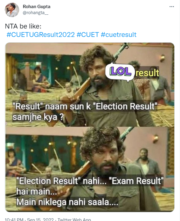 yuva_journalist's tweet photo. Meanwhile, #CUETUGResult2022 is showing some hilarious and funny tweets. 

Don't know results can be that funny and interesting. #memeculture https://t.co/zP1rBTWLuA