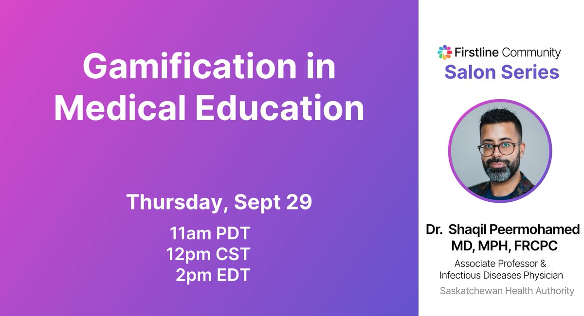 Firstline's tweet photo. Looking for fun ways to educate your providers or residents on infectious diseases? 

Join us &amp; Dr. Shaqil Peermohamed for a zoom webinar on #gamification in #MedEd! 🧠🤓  #IDTwitter

🗓️ Thurs Sept 29 @ 11am PDT | 2pm EDT
🔗 RSVP:https://t.co/JJyyMWIXvP https://t.co/smoO6kM0cO