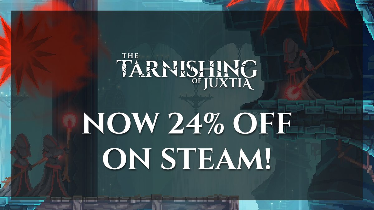 ttojgame's tweet photo. #TheTarnishingofJuxtia is 24% off on @Steam during the @Tokyo_Game_Show! Secure your copy before the sale ends on Sunday, September 18:
https://t.co/KwCJ1CaEQY
#mastiffgames #soulslike #actualnerds #RPG #actionRPG #indiegamedev #TToJ https://t.co/76hVOQJJD7