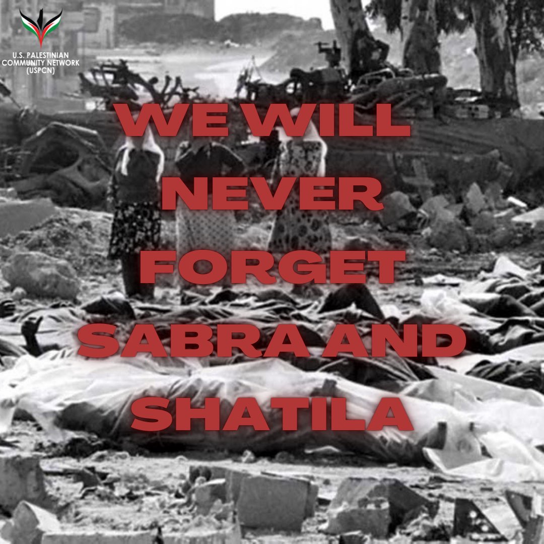 uspcn's tweet photo. 🚨THREAD: Friday, September 16th, 2022, will mark 40 years since the #SabraAndShatila massacre, in which over 3,000 #Palestinian refugees and some of their #Lebanese compatriots were murdered in cold blood by the ultra-right-wing Lebanese #Phalange (fascist) Party’s militia, https://t.co/6Uwa8UZ7Y0