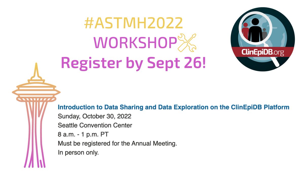 Only 11 days left to register for ClinEpiDB's Data Sharing/Exploration workshop at #TropMed22. The workshop is FREE and limited scholarships are available to offset travel costs. Click for details: astmh.org/annual-meeting…
