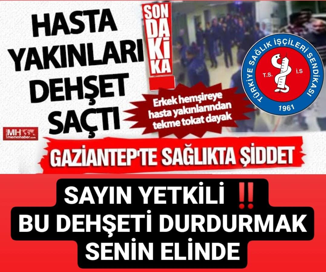 #SağlıktaŞiddetCanAlıyor