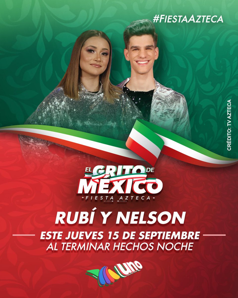Esta noche por <a href="/AztecaUNO/">Azteca UNO</a> disfruta las voces de <a href="/Rubi_G05/">tocino</a> y <a href="/SoyNelsonC/">Nelson Carreras Oficial</a> 🇲🇽🎉🎤 #FiestaAzteca