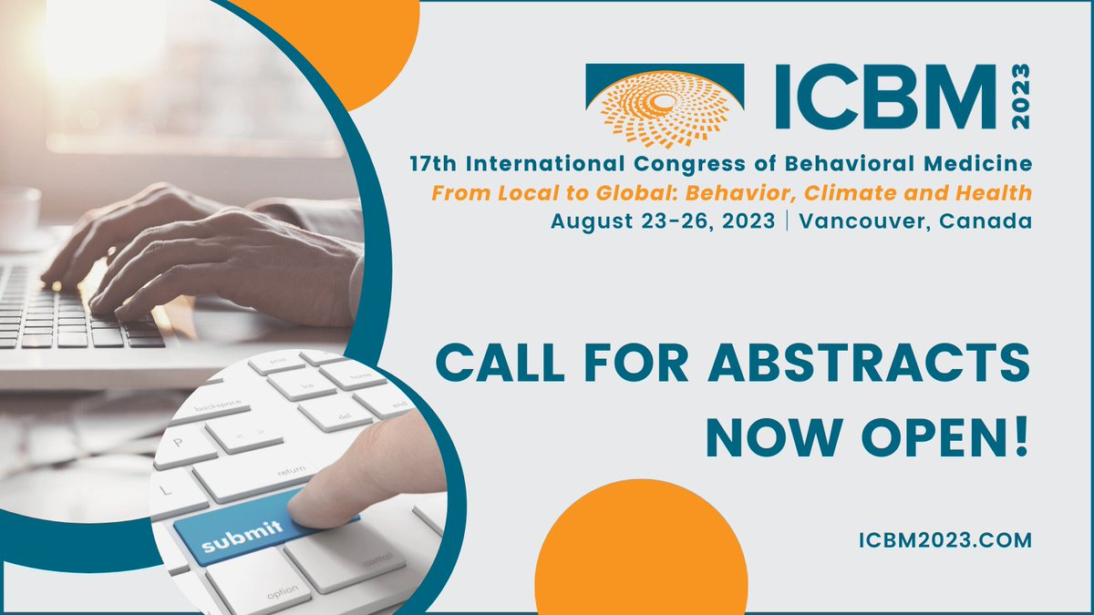 The #CallForAbstracts for #ICBM2023 is open now through November 23! We look forward to receiving abstracts for oral and poster presentations, workshops and symposia! Submit now at icbm2023.com/program/call-f…. #BehavioralMedicine #Health #Behavior #ClimateAndHealth #ClimateChange