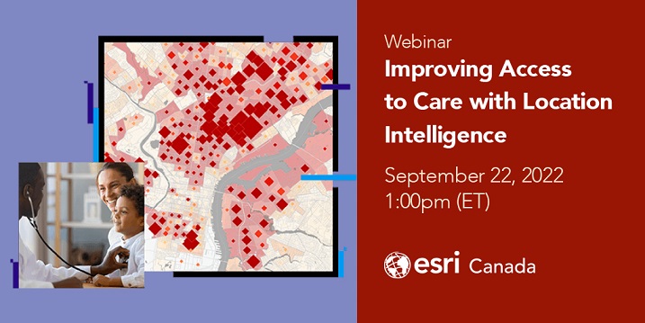 In 1 week, <a href="/esricanada/">Esri Canada</a> webinar: Improving access to care with #location #intelligence esri.social/jKVi50KEr5S 

#healthGIS #healthcare #health #publichealth #equity  #GIS #esriCanada #esri #arcgis #mapping <a href="/Esri/">Esri</a> <a href="/Esri_Health/">Esri Health GIS</a> <a href="/EsriSLGov/">Esri State & Local Gov</a> @Esri_Nonprofit