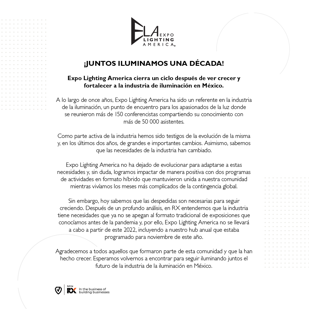 En Expo Lighting America cerramos un ciclo. Agradecemos a la comunidad de apasionados de la luz que nos acompañaron por más de una década, sin ustedes no hubiera sido posible.