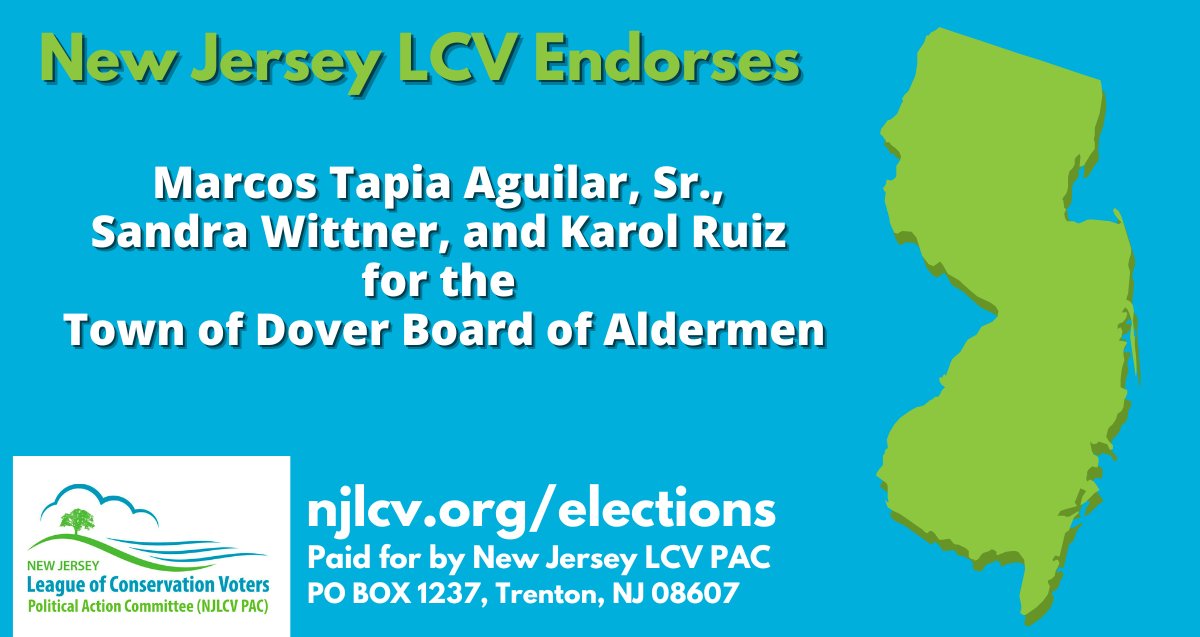 NJLCV's tweet photo. We’re endorsing Marcos Tapia Aguilar, Sr. for the Town of Dover Board of Aldermen, 4th Ward, Sandra Wittner for re-election to the Town of Dover Board of Aldermen, 1st Ward, & Karol Ruiz for the Town of Dover Board of Aldermen, 3rd Ward! @DoverForward https://t.co/iL1jH5A7fw https://t.co/MylVxAdsPn