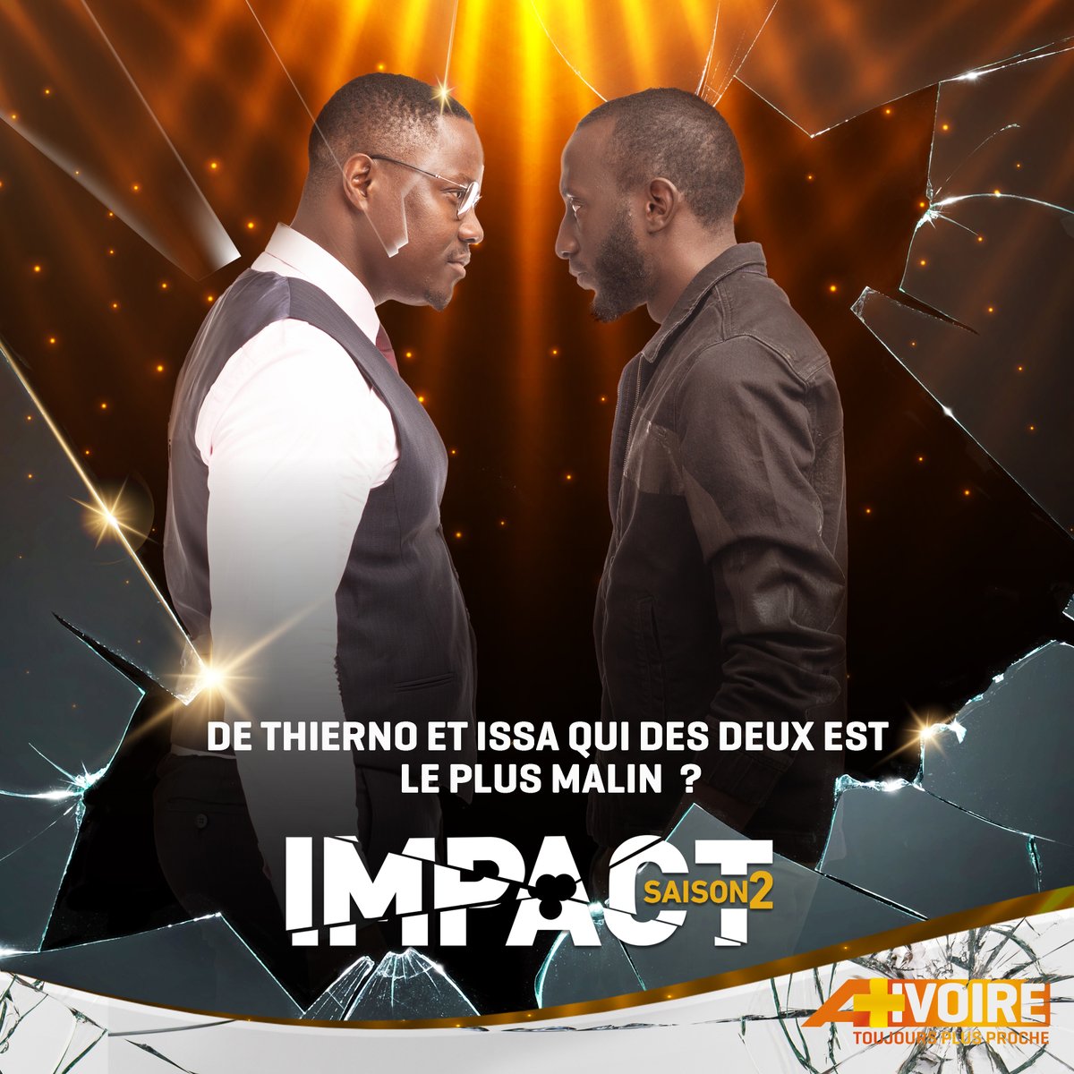 Selon vous qui de Thierno et Issa qui des deux est le plus malin ?

Retrouvez  la saison 2 de votre nouvelle série IMPACT ⏰ 18 H 00 sur la chaine <a href="/aplusivoire/">A+ Ivoire</a> canal 205 des bouquets CANAL+.
⏳Rediffusion en semaine à 21H05; 00H30; 03H30 ET 10H50 #AplusIvoire #ToujoursPlusProche