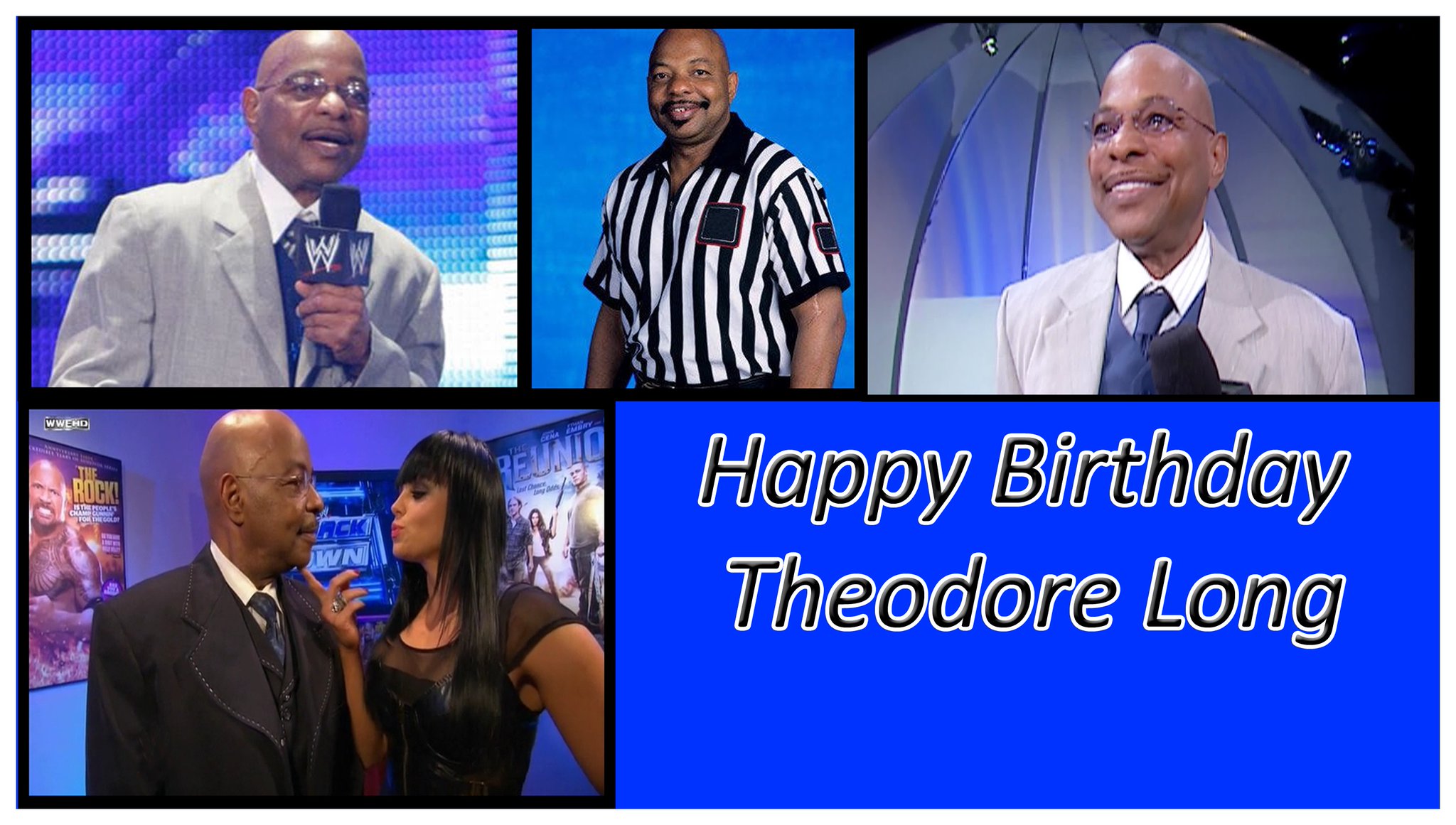  Happy Birthday to one of the greatest general manager of Wwe History Theodore Long 