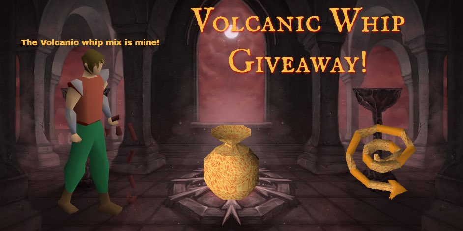 99SlayerTab on Twitter: "💰#Runescape #Giveaway!💰 Volcanic Whip Giveaway! 3️⃣ Winners! Good luck everyone!🤞 How to enter: - Follow @MrPeanOSRS ✓ - &amp; Retweet this post ✓ - Comment your #OSRS username