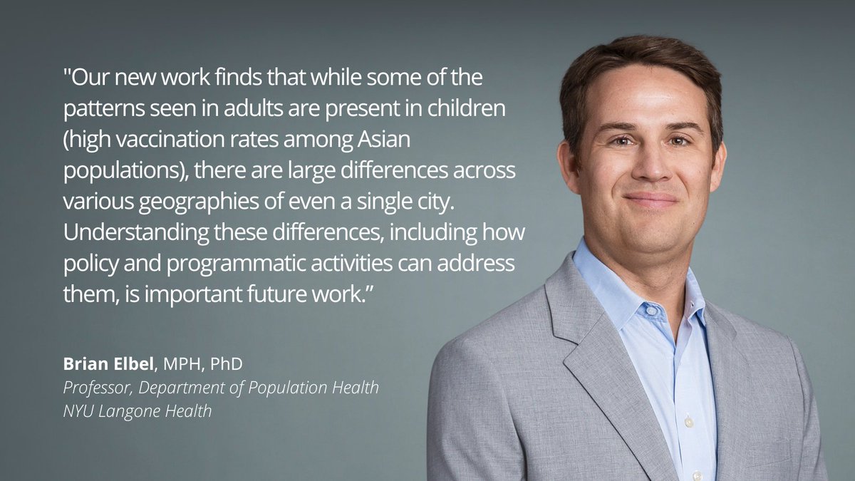 In the first published analysis of school-level vaccination data, researchers @BrianElbel & @DaveLeeERMD found that COVID-19 vaccination rates at NYC 🏫schools varied significantly by race & ethnicity & borough. Learn more: bit.ly/3RPhGNv @nyulangone @nyugrossman