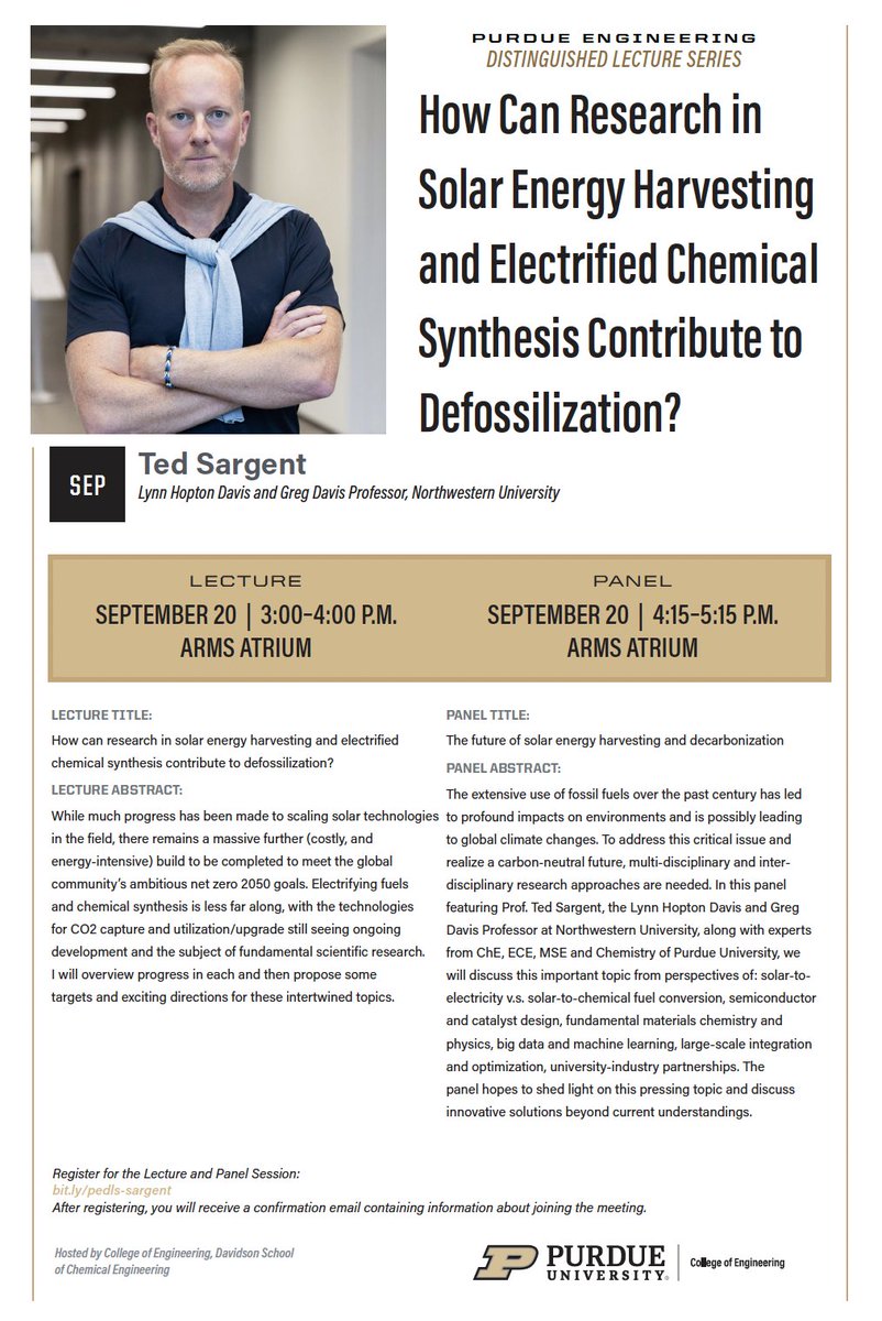 Very excited to have Prof. Ted Sargent in our next Purdue Engineering Distinguished Lectureship! Extremely honored to be the host. @tedsargentTO <a href="/PurdueEngineers/">Purdue Engineering</a> <a href="/PurdueChemE/">Purdue Chemical Engineering</a> <a href="/BNCPurdue/">Birck Nano Center</a> <a href="/PurdueECE/">PurdueECE</a> <a href="/PurdueME/">Purdue Mechanical Engineering</a>