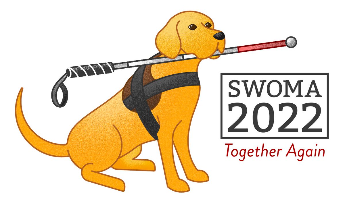 SWOMAtweets's tweet image. Two more weeks until "Early Bird Registration" rate closes for SWOMA 2022

swoma.org/conference.html

Image: Dog guide with white cane in its mouth, along with the words SWOMA 2022 Together Again