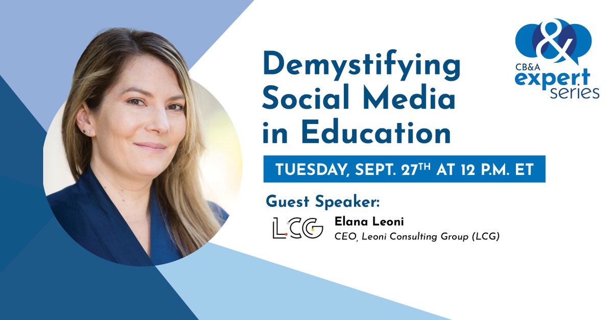 CBlohmAssoc's tweet image. Hold on to your seats, the CB&amp;amp;A Expert Series is back!

To kick off the new season, Elana Leoni of Leoni Consulting Group (LCG) is highlighting must-have strategies for social media in education. 

Register here: hubs.li/Q01mrYnQ0 

#B2EMarketing #SocialMediaMarketing