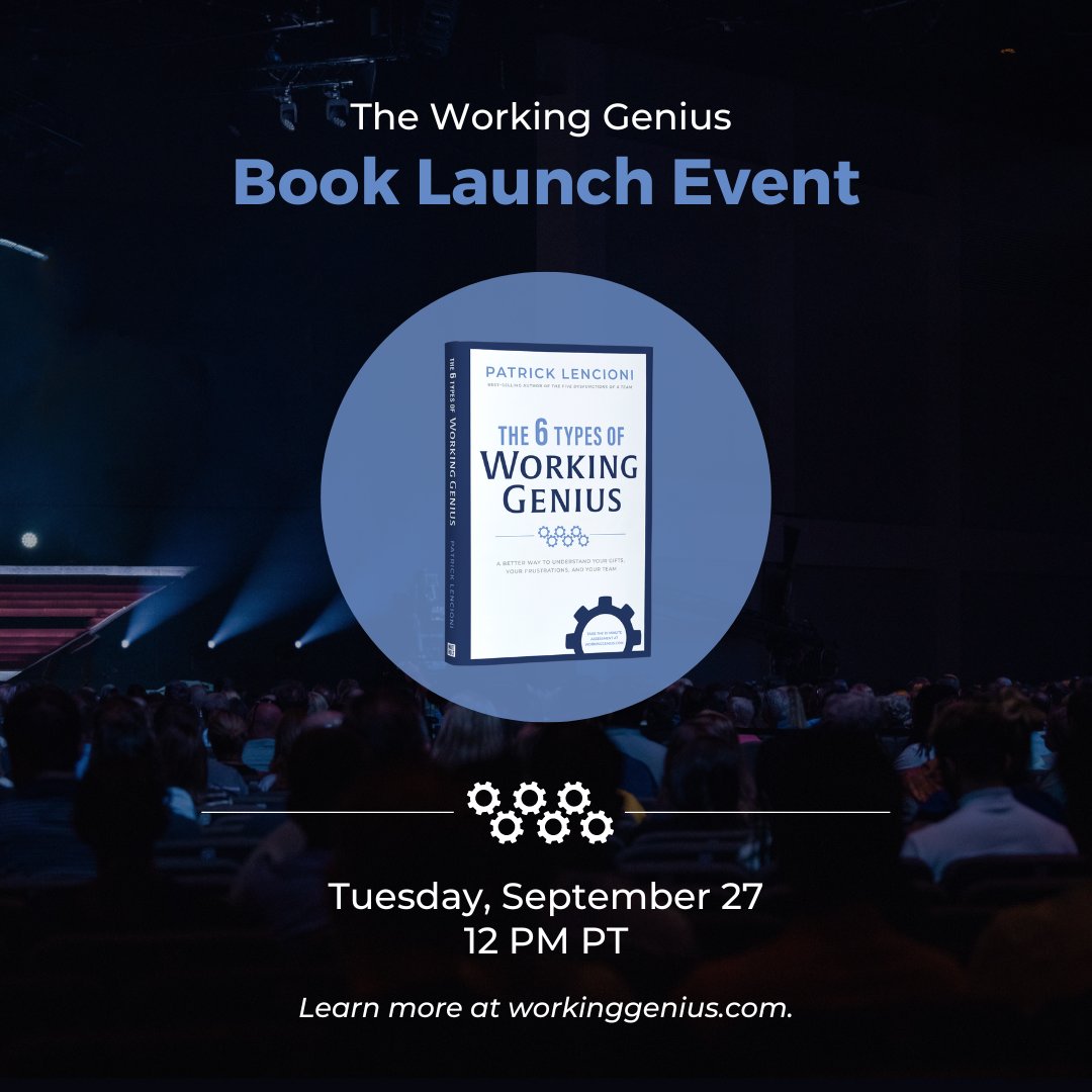 I'm unpacking my newest model, The 6 Types of Working Genius, in a digital event on September 27th. Click here to register for free! workinggenius.com/launcheventsig…