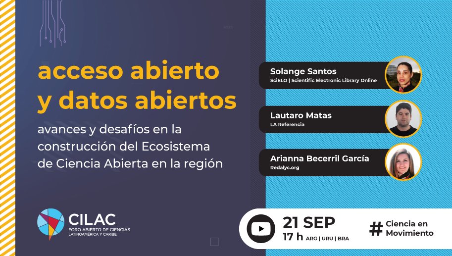 💻 NO TE LO PIERDAS Nuestro próximo encuentro será sobre el rol del acceso abierto y datos abiertos para construir el ecosistema de ciencia abierta en la región 👨‍💻 👉 @ariannabec 👉 @lmatas 👉 @asolsantos 👉 modera @ganllo 🗓️ 21 SEP - 17 h 🇦🇷🇺🇾🇧🇷 ➕ forocilac.org/21-sep-acceso-…