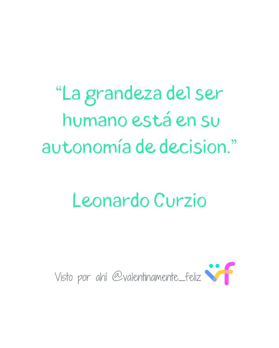 valentinamenteF's tweet photo. Totalmente de acuerdo. Nuestra capacidad de elegir simplemente nos hace humanos 🫶🏼 @LeonardoCurzio
.
#libertad #libre #elegir #decidir #grandeza #serintegral #autonomia #decision #responsabilidad #feliz #felicidad #bienestar #valiente #valentia #serfelizesturesponsabilidad https://t.co/t975NTRWY8