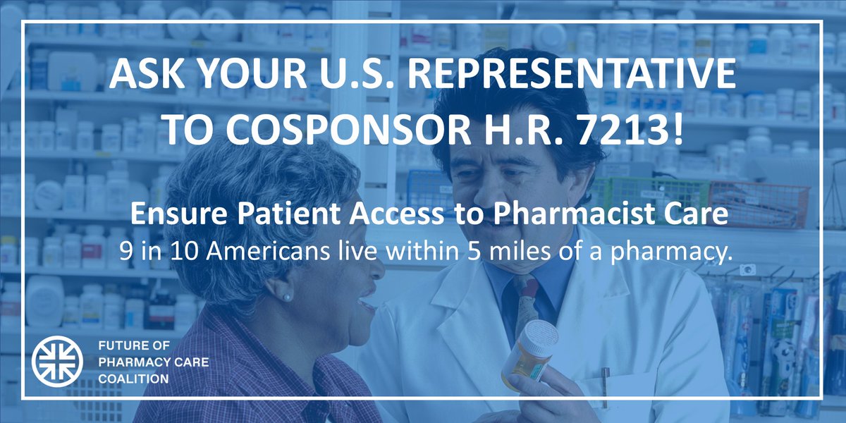FPCCoalition's tweet photo. TAKE ACTION! Send a letter to your U.S. Representatives to urge them to cosponsor #HR7213 to ensure patient access to pharmacist care. Join 200 national and state-based groups that support H.R. 7213 and raise your voice today. It only takes a few clicks: https://t.co/RPWVjshT4I https://t.co/c9eOBQHUyQ
