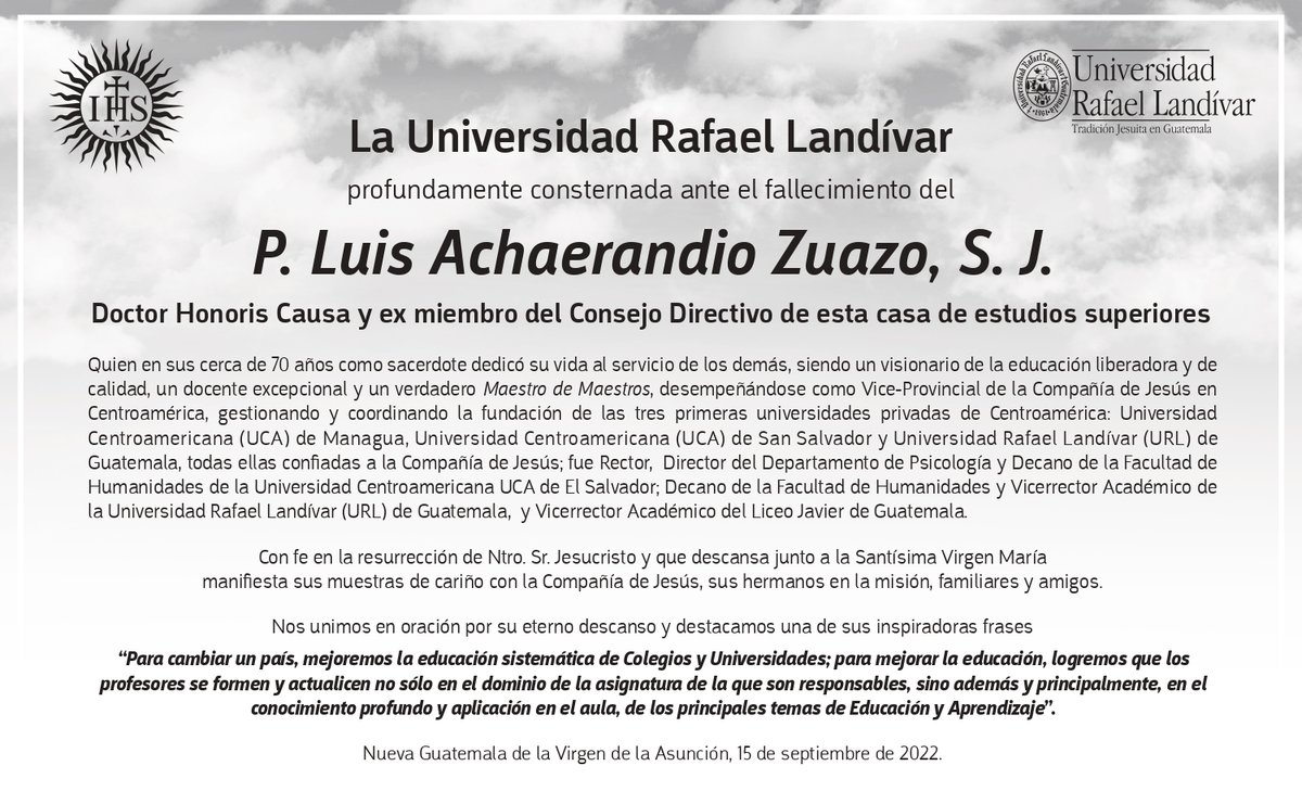 Damos gracias a Dios por la vida y el legado del Padre Acha en la <a href="/u_landivar/">Universidad Rafael Landívar</a> y en las obras educativas de la Compañía de Jesús de Guatemala y Centroamérica.