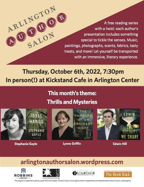 ArlReads's tweet image. In person Fall Author Salon October 6 at Kickstand Cafe in #ArlingtonMA with @StephOfLegends, @EdwinHillauthor, and @Lynne_Griffin. Kicking off the spooky season with #mysteries. #books #litevents - mailchi.mp/0e1daec6bd34/j…