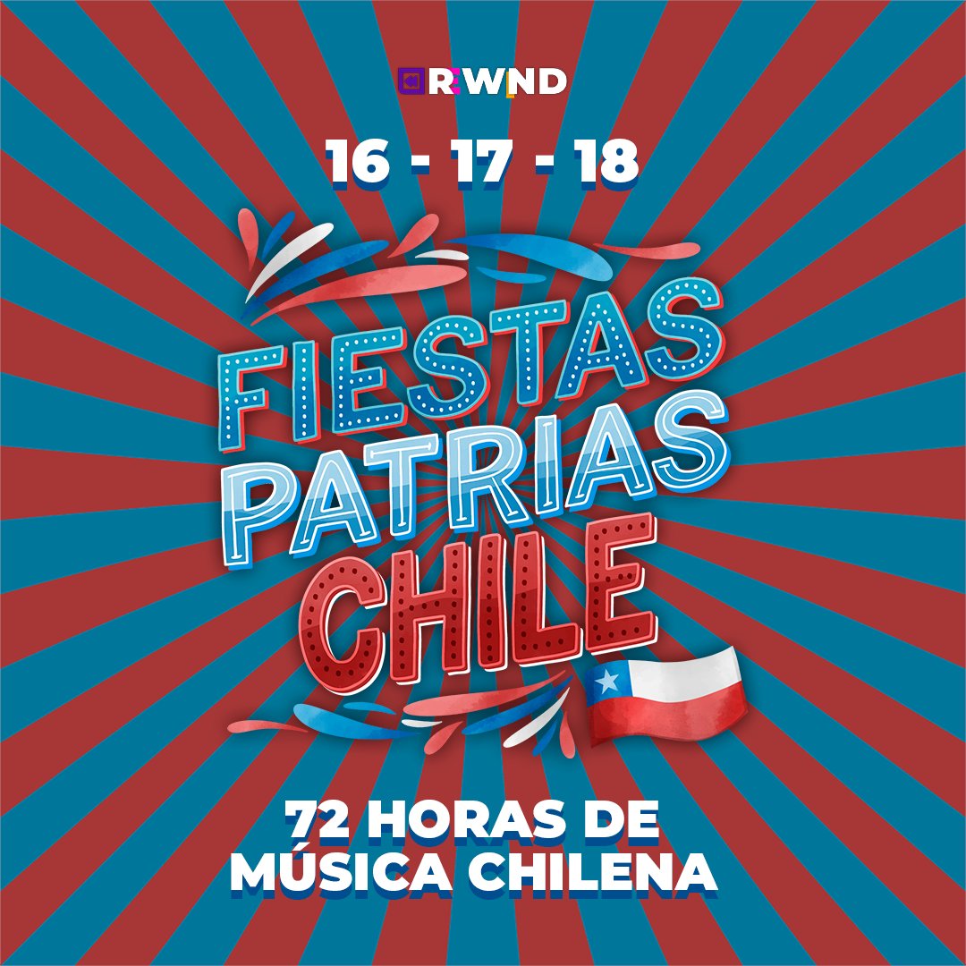 rewindtvcl's tweet photo. Prende la parrilla y prepara los terremotos que nosotros nos hacemos cargo de la música, especial de 72 horas con lo mejor de la música Nacional para que disfrutes de estas fiestas patrias 2022. @rokulatam @m3ucl #fiestaspatriaschile2022 #18sept https://t.co/qJ4FujXpjQ