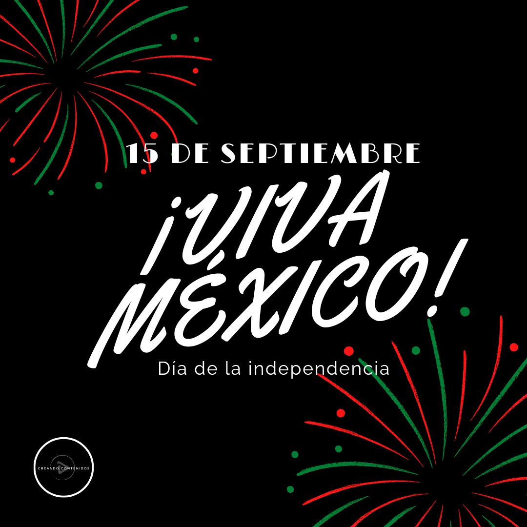 DigitalesDo's tweet photo. “Felices Fiestas Patrias a todos los Mexicanos pues en momentos difíciles y gloriosos siempre nos tratamos como buenos hermanos."

 ¡Qué viva México! 🇲🇽

#DoTContenidosDigitales #septiembre #15deseptiembre #méxico https://t.co/ZZG2nbhuNu