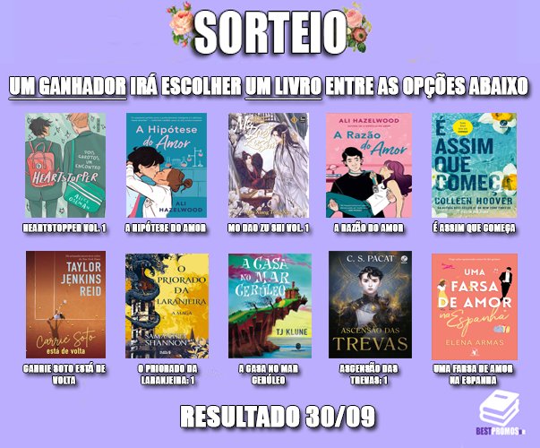 BestPromosBr's tweet image. ⚡📚 SORTEIO 📚⚡

UM ganhador irá escolher UM livro entre as opções abaixo. Para concorrer você deve seguir as regras:

• Dar RT nesse tweet  
• Seguir a conta @BestPromosBr
• Comentar qual livro quer ganhar 

RESULTADO 30/09