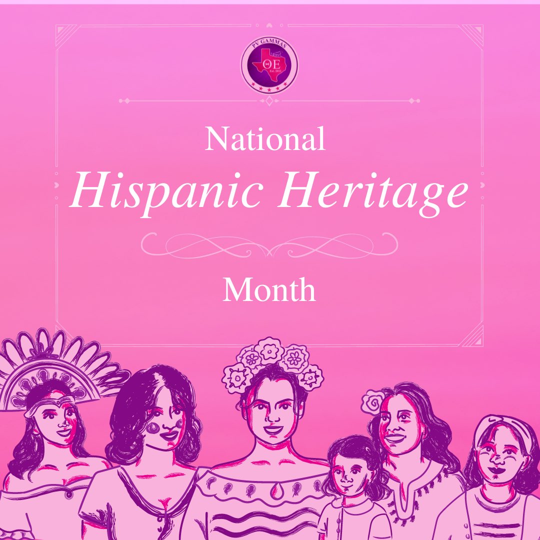 Let’s begin our 5 day count down to charter day by honoring the beginning of National Hispanic Heritage Month!
-
Happy Hispanic Heritage Month from your TEnacious Gammas! 💜💖