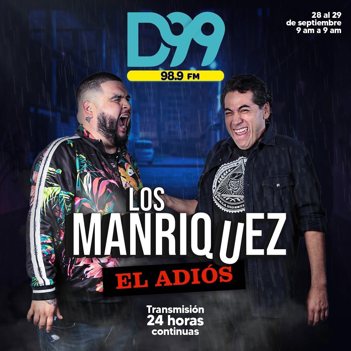 TunelTiempoMty's tweet photo. Posted by @D99Radio 🔴El Adiós de los #Manriquez🔴
No te pierdas el adiós del dúo mas irreverente de la radio... 🥹
despediremos a @morocopalacios y @mole82 con una transmisión de 24 horas continuas, forma parte de este evento, https://t.co/Zj8zd3zIKJ