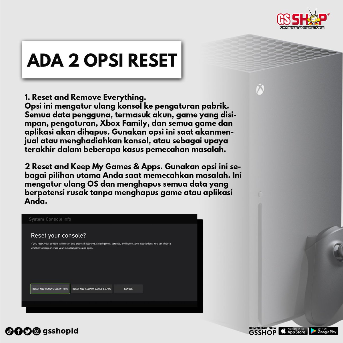 Xbox kamu ada masalah? Mungkin mereset menjadi solusi paling cepat untuk mengatasi error-error semacam itu. ⁣
Kebetulan nih admin ada guide buat kalian, bagi yang masih bingung  cara reset Xbox Series nya..

Semoga membantu yaa ~

#Gamerssuperstore #GSSHOPID #xbox #xboxtips