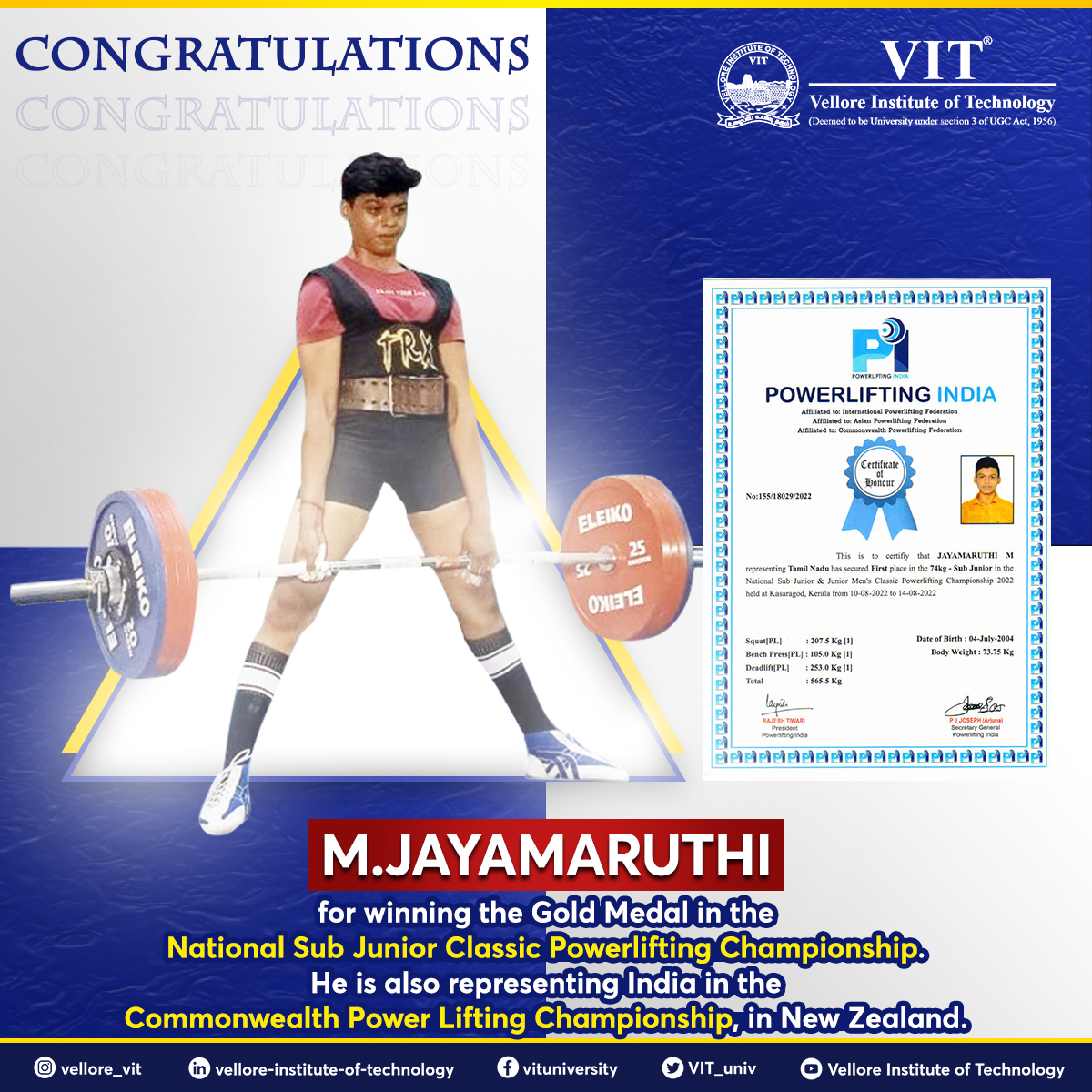 VIT_univ's tweet photo. Hearty Congratulations to our student M. Jayamaruthi for winning the Gold Medal in the "National Sub Junior Classic Powerlifting Championship." He is also representing India in the "Commonwealth Power Lifting Championship," in New Zealand.
#VIT #VITian #Sports #VITStudents https://t.co/K8DfaIcMpx