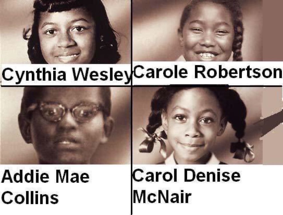 dijoni's tweet photo. Say their name. The victims of white supremacists murder September 15, 1963. The 16th St., Baptist Church Montgomery Alabama. never forget. it would take decades for the domestic terrorist and murderers to be charge. https://t.co/9ScUcD7rLZ
