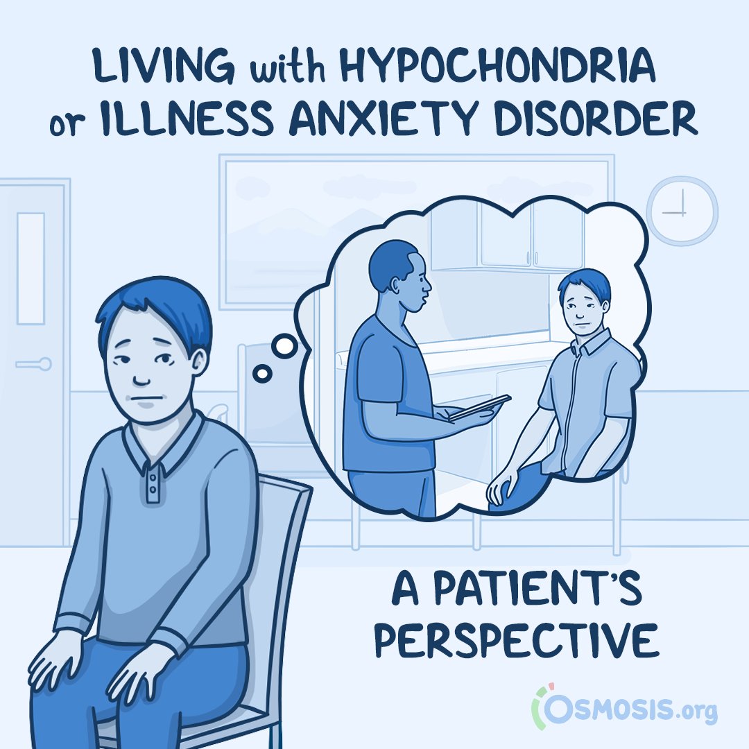 Osmosis on Twitter "Hypochondriasis, or Illness Anxiety Disorder