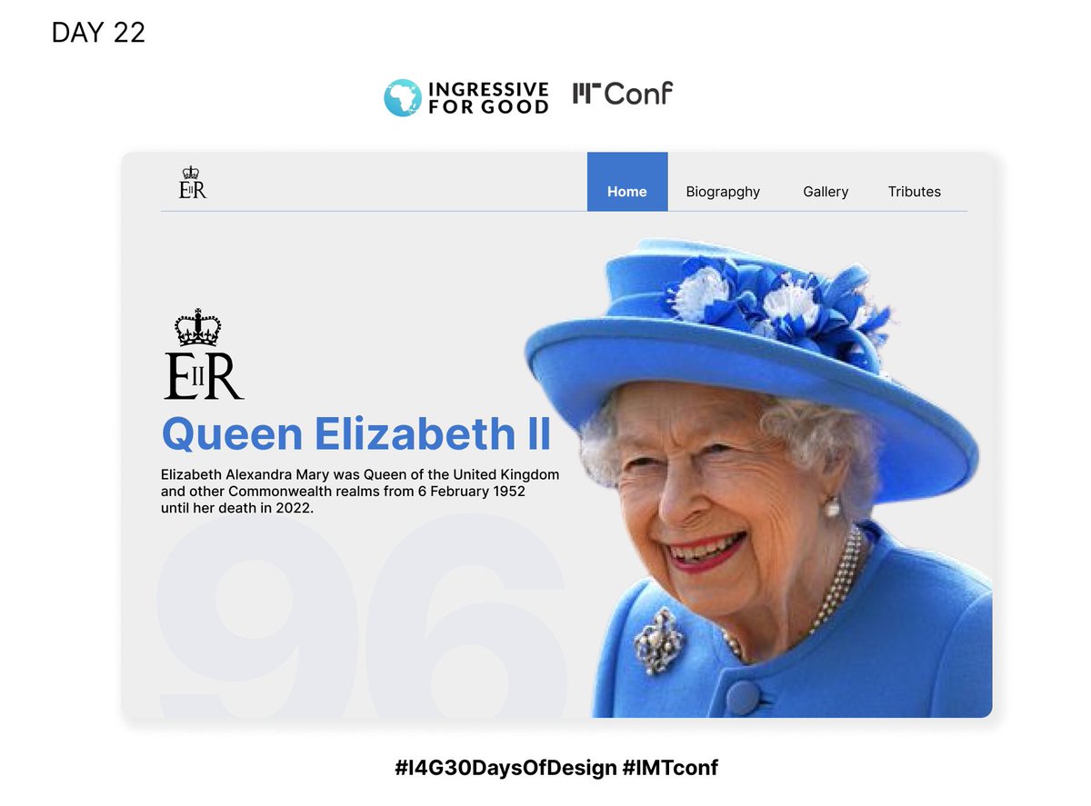 yinkathinker's tweet photo. #day22 - Design a tribute Landing Page for the late Queen Elizabeth II
Your reviews will be well appreciated. 😉
@Ingressive4Good @IMTConf
#I4G30DaysOfDesign #imfconf #uidesigner #QueenElisabeth #LandingPage https://t.co/2kRIL5nmMB