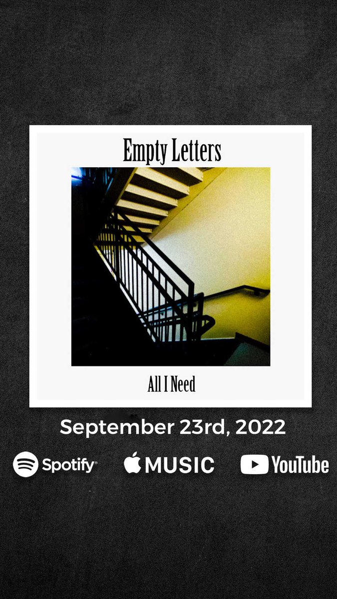 EmptyLetters417's tweet photo. “All I Need” from our upcoming EP is finally making its way to your ears as our newest single! This will be the last single we release until we follow up with the release of our EP! “All I Need” will release on Friday, September 23rd! The New Empty Era is upon us🖤 https://t.co/NqgvYDxMUA