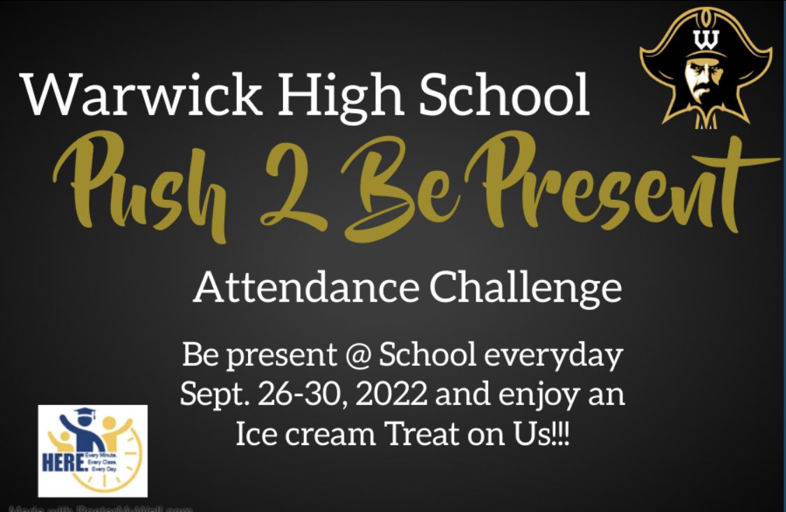 WarwickRaiders's tweet photo. The Raiders are ALL IN with ATTENDANCE! We are pleased to announce our “Push 2 Be Present” Attendance Challenge! Students who have PERFECT attendance the week of Sept. 26-30, 2022 will enjoy an Ice Cream Treat on us!!! #EveryClassEveryDay #ALLIN #AttendanceMatters #CopelandCrew https://t.co/D87w9i3Knj
