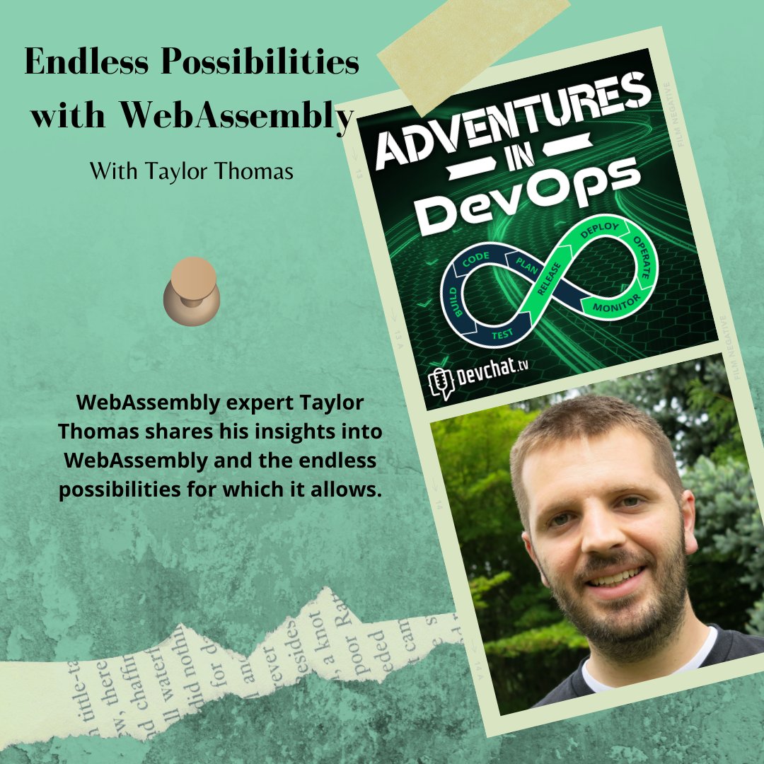 Check out this week's episode of #AdventuresInDevOps with @_oftaylor #DevOps: Endless Possibilities with WebAssembly rfr.bz/t4mc6gn