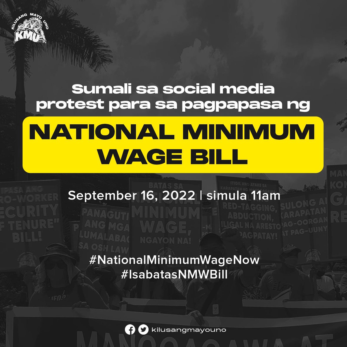 kilusangmayouno's tweet image. Ngayong araw ay maghahain ng National Minimum Wage Bill sa Kongreso ang mga lider-manggagawa kasama ang Makabayan Bloc.

Ipahayag ang iyong suporta! Sumali sa social media protest ngayong 11am.

#NationalMinimumWageBillNow
#IsabatasNMWBill