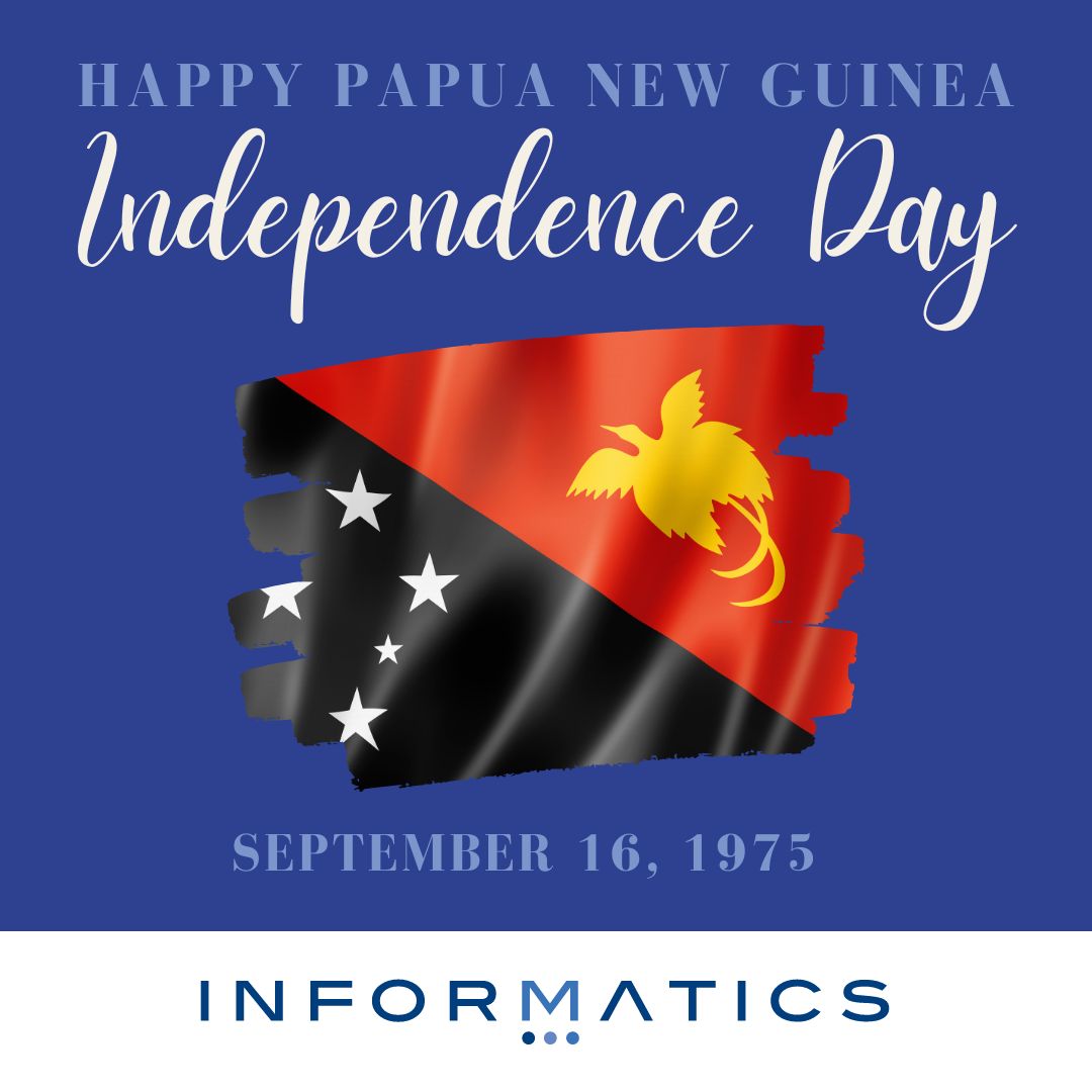 Informaticshlds's tweet photo. Wishing all our clients in #papuanewguinea
#HappyIndependenceDay!
Contact us today to learn more about our services https://t.co/5foIVYhEbw #TeamInformatics #WeAreInformatics https://t.co/RvWhvaRIGO