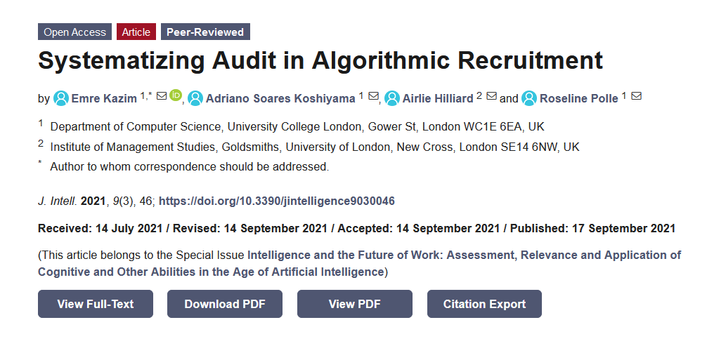 Emre Kazim (<a href="/EmreKazim_/">Emre Kazim</a>), Adriano Soares Koshiyama, <a href="/AirlieHilliard/">Airlie Hilliard</a>, and Roseline Polle: "Systematizing Audit in Algorithmic #Recruitment"
Read the paper here: doi.org/10.3390/jintel…