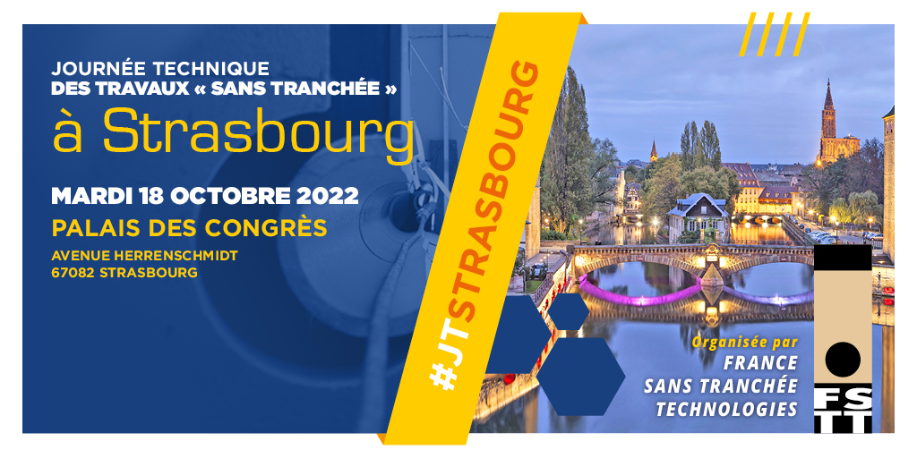 FSTTorg's tweet photo. Les Journées Techniques des travaux “sans tranchée” reviennent en force avec un programme rempli de conférences et rencontres ! 

𝐑𝐞𝐧𝐝𝐞𝐳-𝐯𝐨𝐮𝐬 𝐥𝐞 𝐦𝐚𝐫𝐝𝐢 𝟏𝟖 𝐨𝐜𝐭𝐨𝐛𝐫𝐞 𝟐𝟎𝟐𝟐 𝐚𝐮 𝐏𝐚𝐥𝐚𝐢𝐬 𝐝𝐞𝐬 𝐂𝐨𝐧𝐠𝐫𝐞̀𝐬 𝐝𝐞 𝐒𝐭𝐫𝐚𝐬𝐛𝐨𝐮𝐫𝐠. https://t.co/lDJYvriOn3