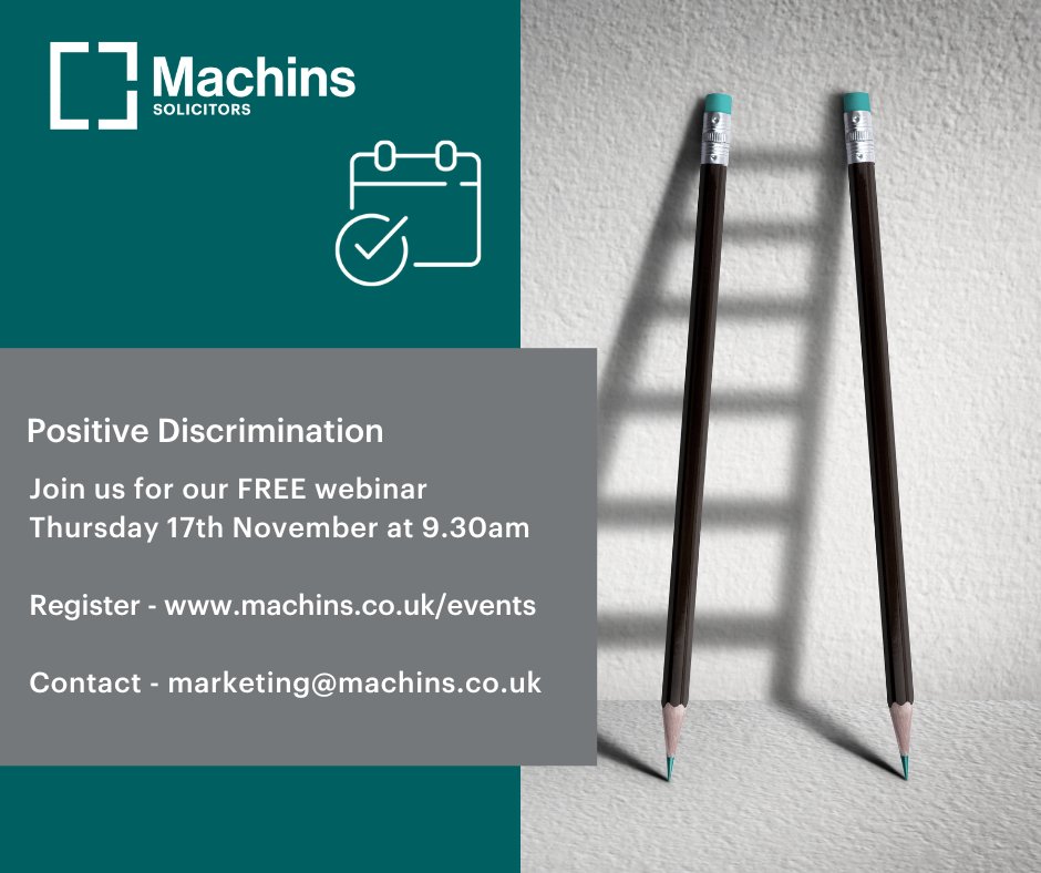 MachinsLaw's tweet photo. A webinar for businesses and HR professionals focusing on positive discrimination in the workplace and common mistakes employers make.  Join our experts to find out more on 17 November at 9.30am.  Register now https://t.co/WiU3esp3o7 #employmentlaw https://t.co/MWWiqShrTW