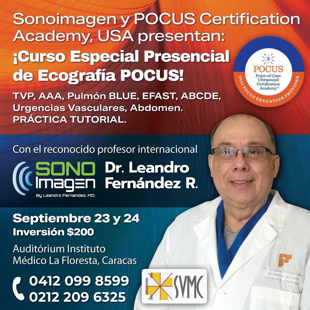 drleandroferna1's tweet photo. Sonoimagen y POCUS Certification Academy, USA presentan: ¡Curso Especial PRESENCIAL de #Ecografía #POCUS!  El 23 y 24 de #septiembre en Clínica La Floresta. Práctica tutorial con modelos y equipos ultra portátiles.
Inscripciones: 0412 099 8599 y 0212 209 6325
Inversión: $200 https://t.co/v8rcx7CSmS