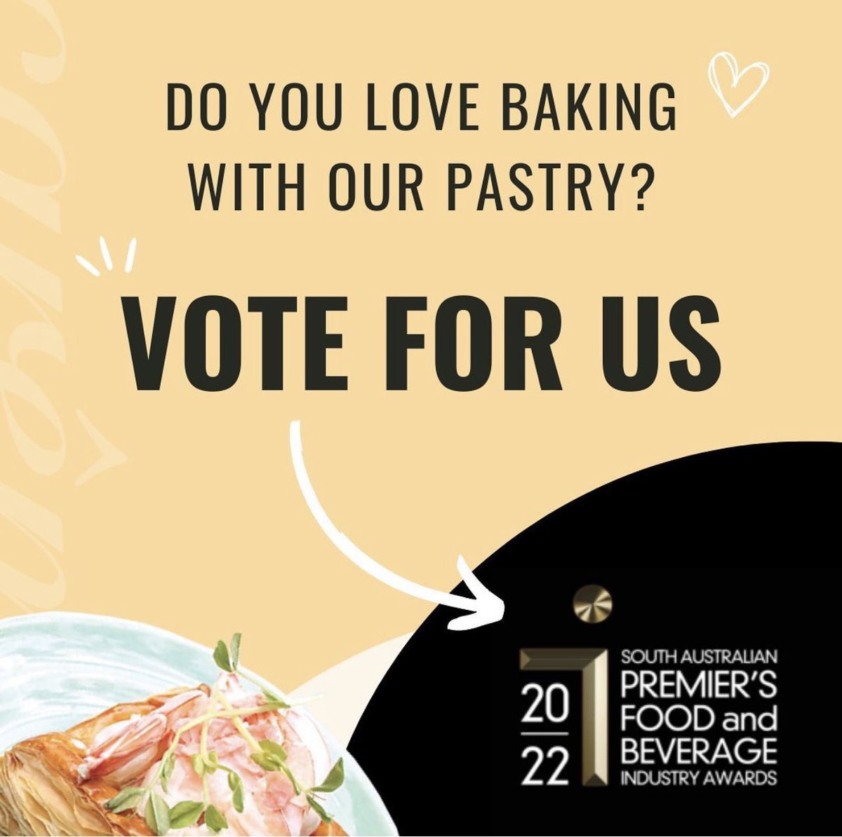 *Voting closes 19th September!

Please vote for us in the Consumer Award for the SA Premier’s Food and Beverage Industry Awards 2022. 🙏

We are proud to be a South Australian local business creating all-natural pastry for bakers &amp; chefs alike. 🥧🧑‍🍳

Visit bit.ly/safoodawards20…