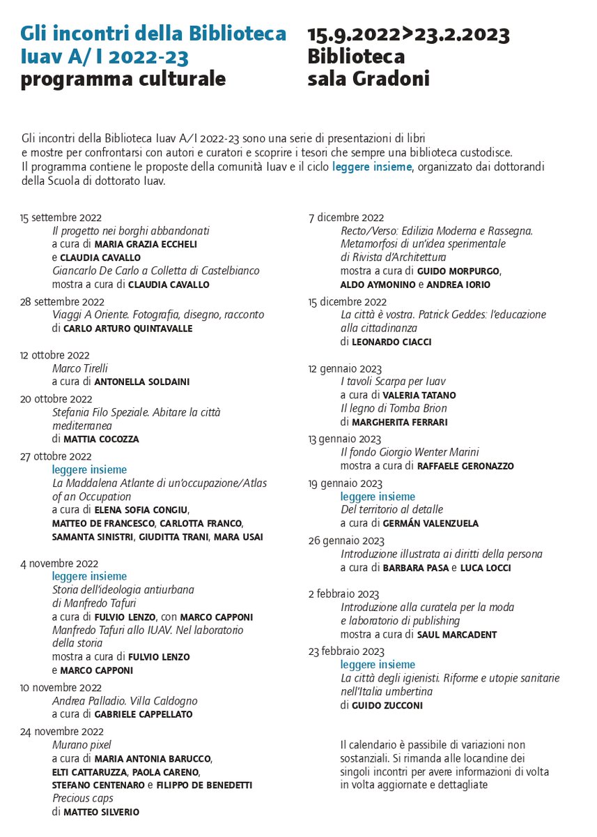 BibliotecaIuav's tweet photo. Pubblicato il #programmaculturale della #bibliotecaiuav con le proposte della comunità @iuav e il ciclo “Leggere insieme”, organizzato dai #dottorandi #iuav
Il calendario degli eventi in pdf è disponibile qui:
👉 https://t.co/9pNassCIj6 https://t.co/ZZ50e9N4gw
