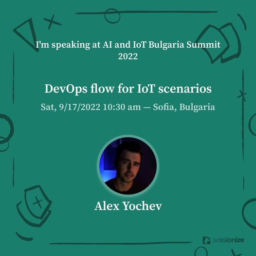 Working on my session for #AI and #IoT #Summit 2022
where we will talk about #DevOps for #IoT scenarios.

You can join the event tomorrow in-person or online. 
More information: iotsummit.tech