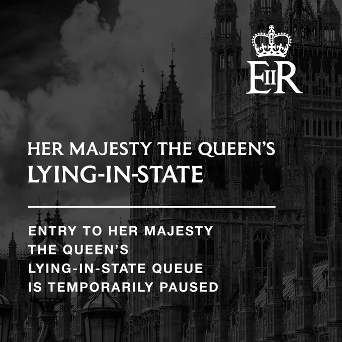 Entry to Her Majesty The Queen's Lying-in-State is temporarily paused
