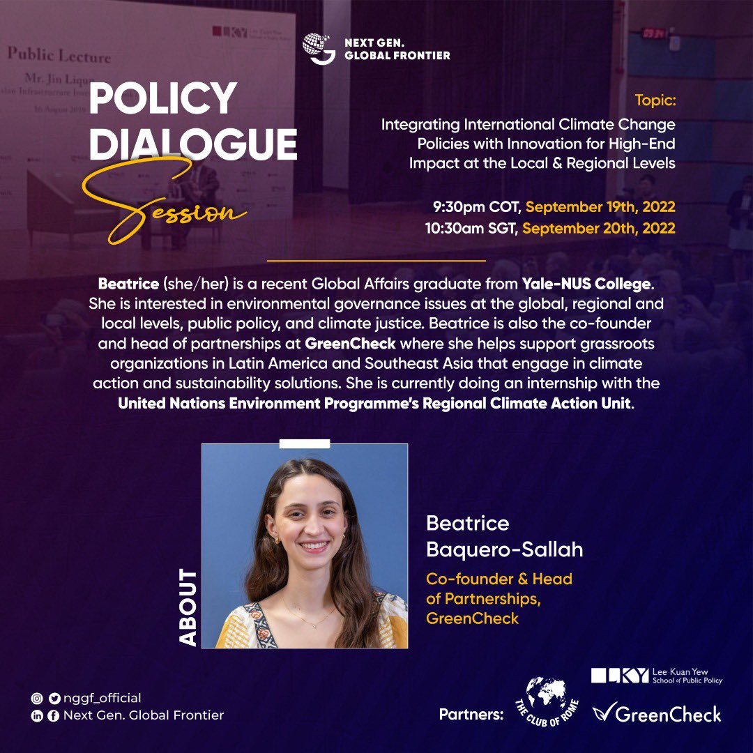 nggf_official's tweet photo. Meet Beatrice Baquero-Sallah, co-founder & head of partnerships at GreenCheck, who will be calling in from Colombia at the #NGGF-#LKYSPPClimateDialogue at the @LKYSch Singapore 🇸🇬
#NGGFinSingapore
Register here - https://t.co/7vEq4p4Yfw https://t.co/P0WKYutXj0