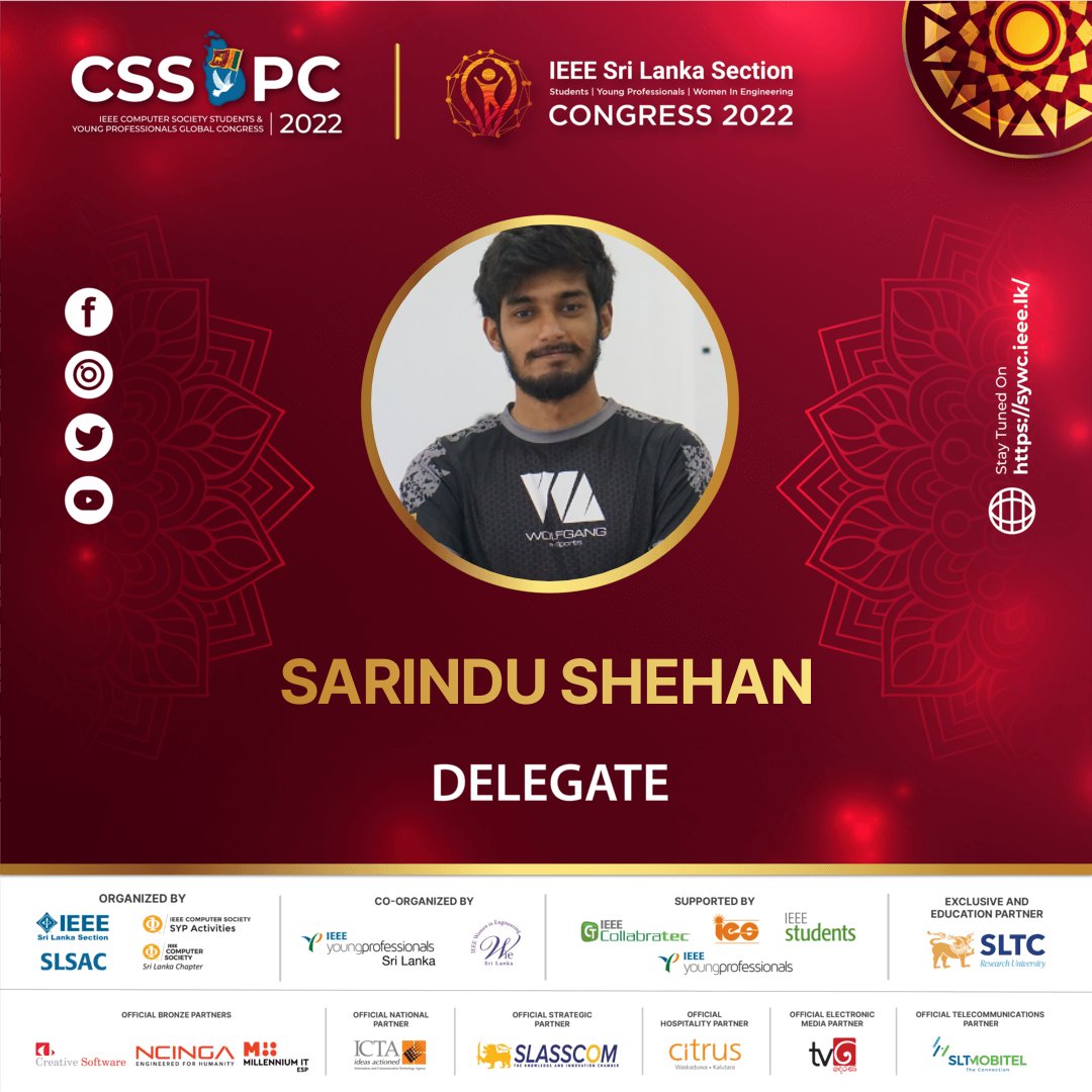 ShehanSarindu's tweet photo. I will be there as a delegate in IEEE CSSYP Congress in collaboration with IEEE Sri Lanka Section Student/YP/WIE Congress 2022.
#IEEESLSYWC22DelegateBadge #IWillBeThere #SLSYWC2022 #CSSYPC2022 https://t.co/z864ktIvy6